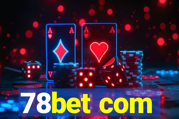 78bet com